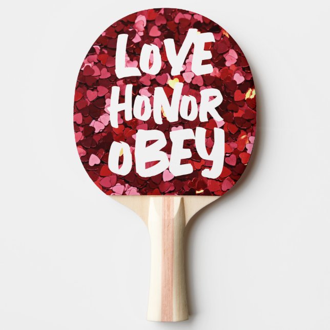 RAQUETE DE PING PONG MULHER CASANDO AMOR HONRA OBEY PING PONG PADDLES (Frente)