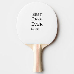 Raquete De Ping Pong O melhor papa já experimentou. Adicionar nome de d