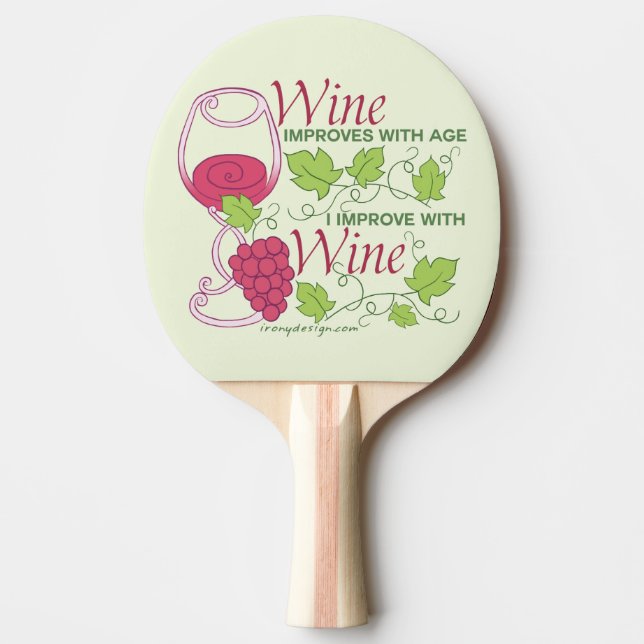 Raquete De Ping Pong O vinho melhora com idade (Frente)