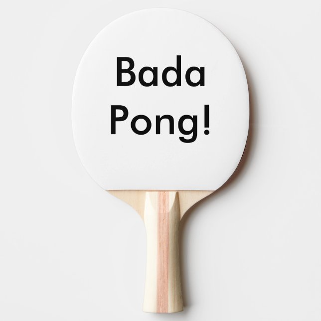 Raquete De Ping Pong Pá Bada feito sob encomenda Pong de Pong do (Frente)