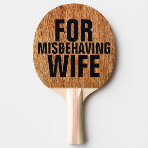 RAQUETE DE PING PONG POR MAL-ESTAR ESPOSA, ENGRAÇADO