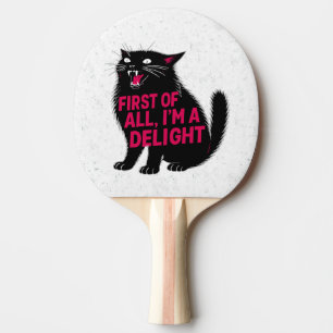 Raquete De Ping Pong Primeiro De Tudo Sou Um Delicioso Gato Preto Rugid