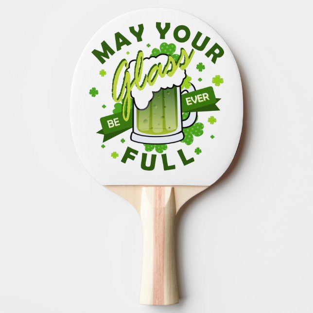 Raquete De Ping Pong Que Seu Vidro Seja Rua De Cerveja Verde Cheio. (Frente)
