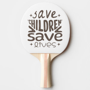 Raquete De Ping Pong Salvar Filhos, Salvar Vidas