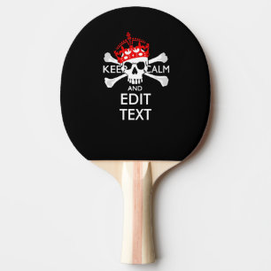 Raquete De Ping Pong Seu Texto Mantém A Calma Coroa Vermelha Crossbone