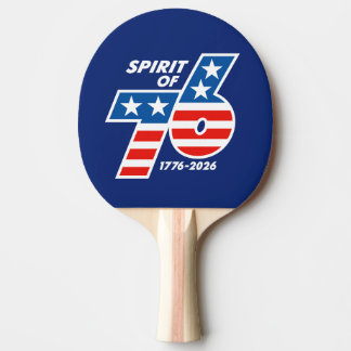 Raquete De Ping Pong Spirit of 76 - America's 250th Birthday 1776-2026