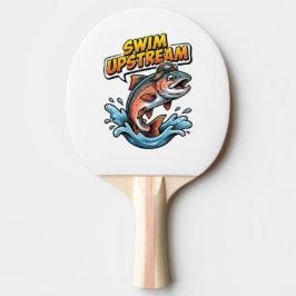Raquete De Ping Pong Swim Upstream Salmon Motivational