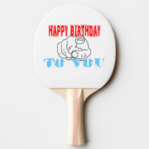 Raquete De Tênis De Mesa Feliz Aniversário Para Você