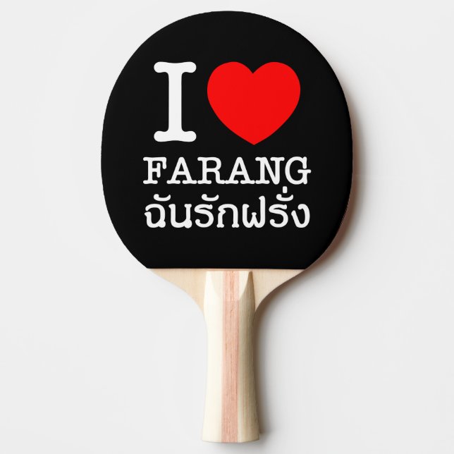 Raquete De Tênis De Mesa I Heart (Love) Farang (Frente)