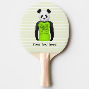Raquete De Tênis De Mesa Panda Você É Pandas De Bambu Gostam De Comê-Lo