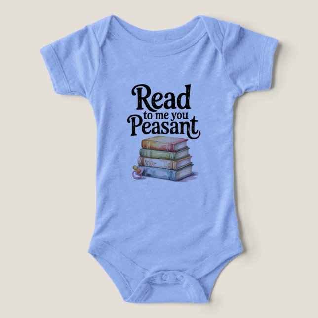 Read to Me You Peasant Funny Infant Bodysuit (Design frontal)