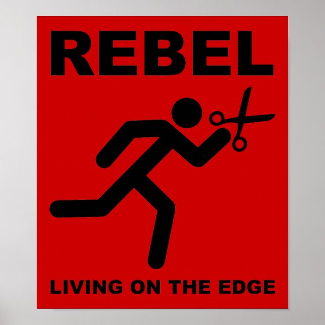 Rebel on the Edge Funny Poster (Frente)