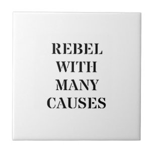 Rebelde Com Muitas Causas