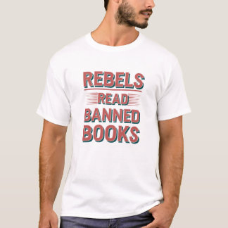 Rebeldes Lem Livros Banidos Camiseta