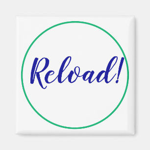 Recarregar Imã de geladeira de Inspiração de Motiv