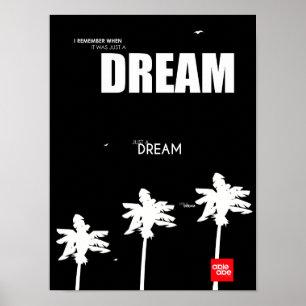 RECORDE QUANDO ERA APENAS um poster IDEAL