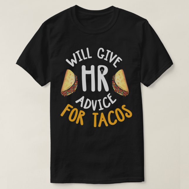 Recursos Humanos Camisa Engraçada HR Taco Lover HR (Frente do Design)