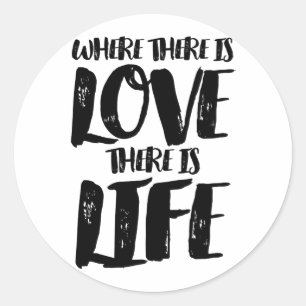 Redondo Adesivo de Citação Motivacional de Amor à Vida