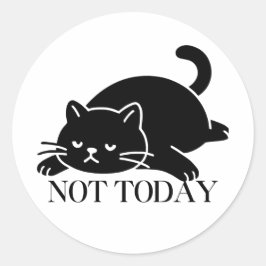 Redondo Adesivo de Gato Preto de Humor de Feriado Não Hoje