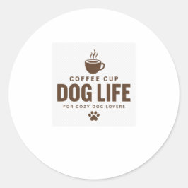 Redondo Adesivo de vida de cachorro com xícara de café par