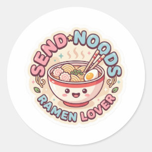 Redondo Adesivo Divertido Send Noods - Tigela de Ramen Kaw