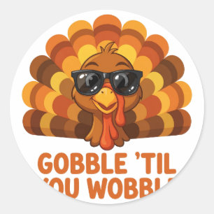 Redondo Adesivo Gobble Til You Wobble