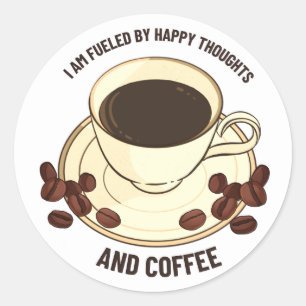 Redondo Adesivo Inspirador Pensamentos Felizes e Café