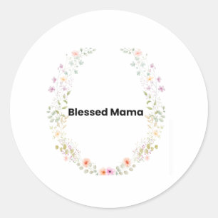 Redondo Adesivo Inspirational Floral Mãe Abencoada