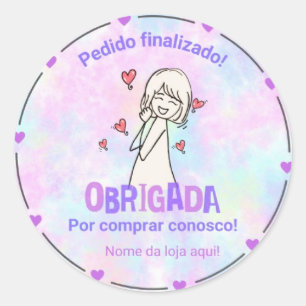 Redondo Adesivo " OBRIGADA POR COMPRAR CONOSCO"