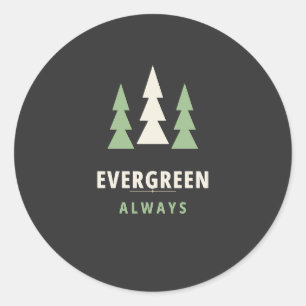 Redondo Adesivo Sempre Evergreen Camiseta da Árvore PNW