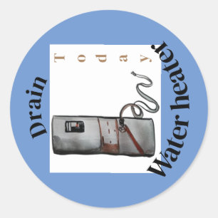 Redondo aquecedor de água drenada hoje lembrete adesivo qu