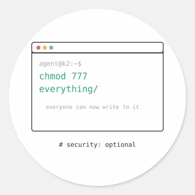 Redondo chmod 777 Tudo - Presente Adesivo Dev (Frente)