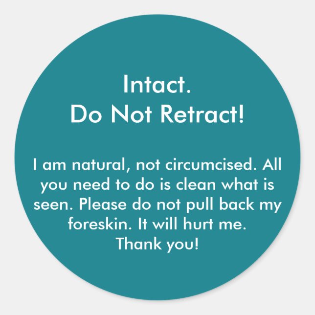 Redondo Intacto, não se retire! Adesivo (Frente)
