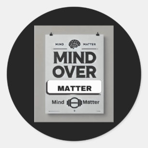 Redondo Mente sobre o adesivo de mantras motivacional