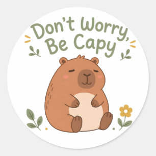 Redondo Não se preocupe, seja capivara Adesivo de capivara