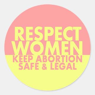 Redondo Respeite o adesivo de mulheres pró-escolha