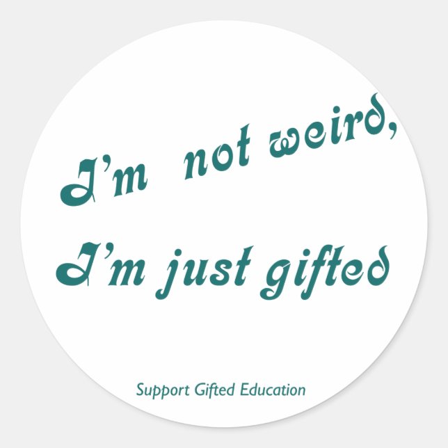 Redondo Só um adesivo dotado (Frente)