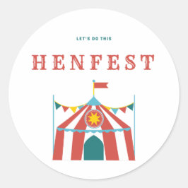 Redondo Vamos Fazer Isso - Adesivo HenFest