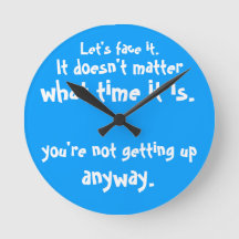 Você não vai se levantar mesmo assim Relógio