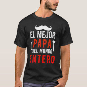Regalos Para Papa Dia Del Padre Camiseta Mejor Pap