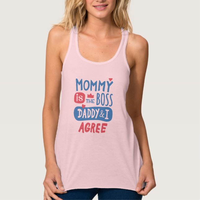 Regata Mommy is the boss Daddy and I agree (Frente)