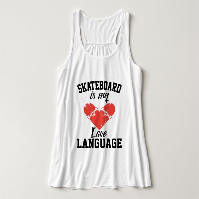 Regata O skate é a minha língua de amor - skate engraçado (Frente do Design)