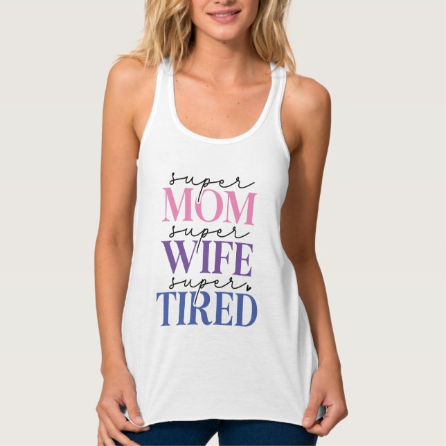 Regata Super Mãe Esposa Cansada Tanque feminino (Frente)