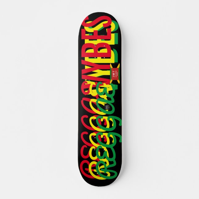 REGGAE VYBZ JMT 7, 3/4", skateboard Deck (Frente)