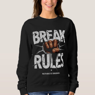 Regras de quebra - Nada é uma camisa original