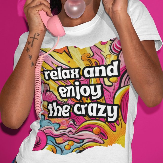 Relaxe e aproveite a loucura (Relax and Enjoy the Crazy Tri-Blend Shirt)