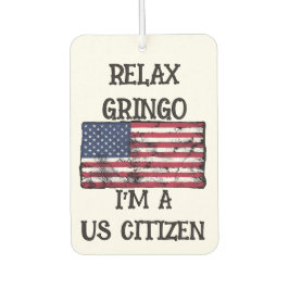 Relaxe Gringo Sou Cidadão dos EUA