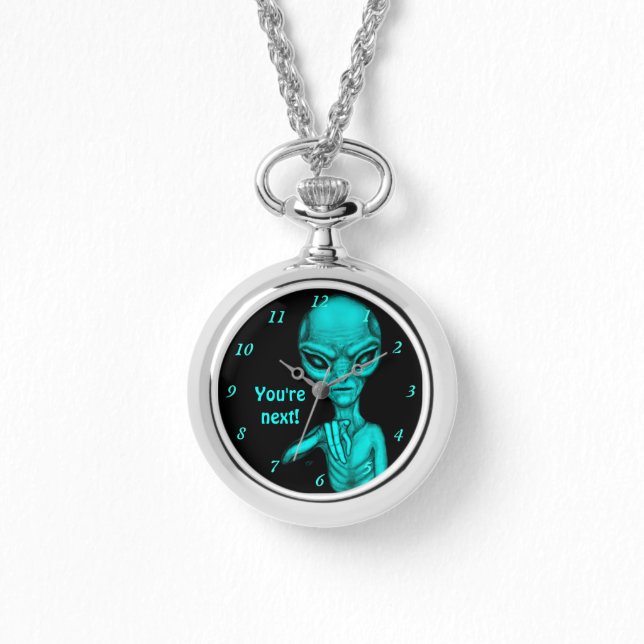 Relógio Alienígena ruim, você é a próxima! (Frente)