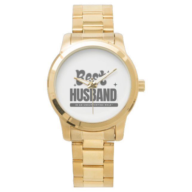 Relógio Best Husband In An Unsupporting Role-GOLD WATCH (Frente)