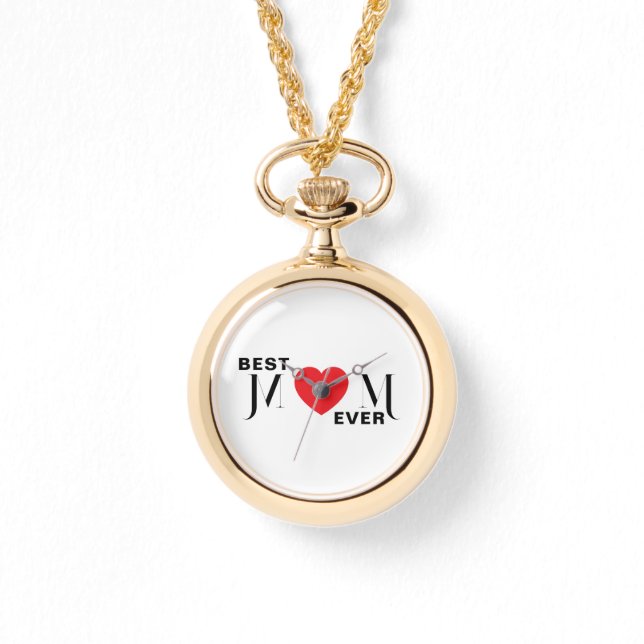 Relógio Best MOM Ever Watch - Clássico Timepiece Gift (Frente)